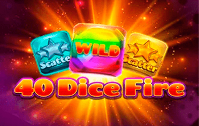 40 Dice Fire